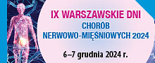 IX Warszawskie dni chorób nerwowo-mięśniowych 2024