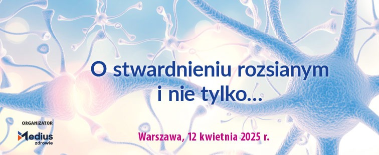 O stwardnieniu rozsianym i nie tylko...